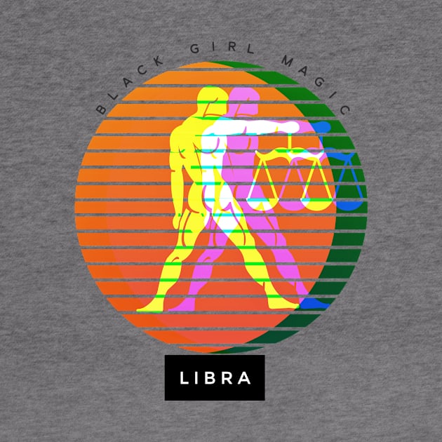 Libra Black Girl Magic (zodiac sign) by PersianFMts